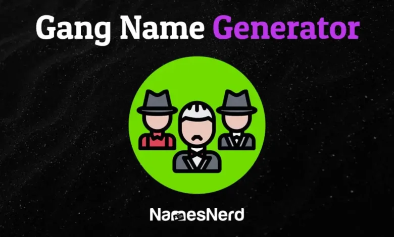 Gang Name Generator