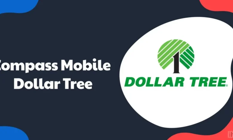 Compass Mobile Dollar Tree